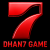 DHAN7 GAME premium online gaming platform logo with red number 7 on black background